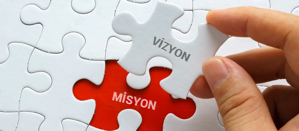 Vizyon Misyon